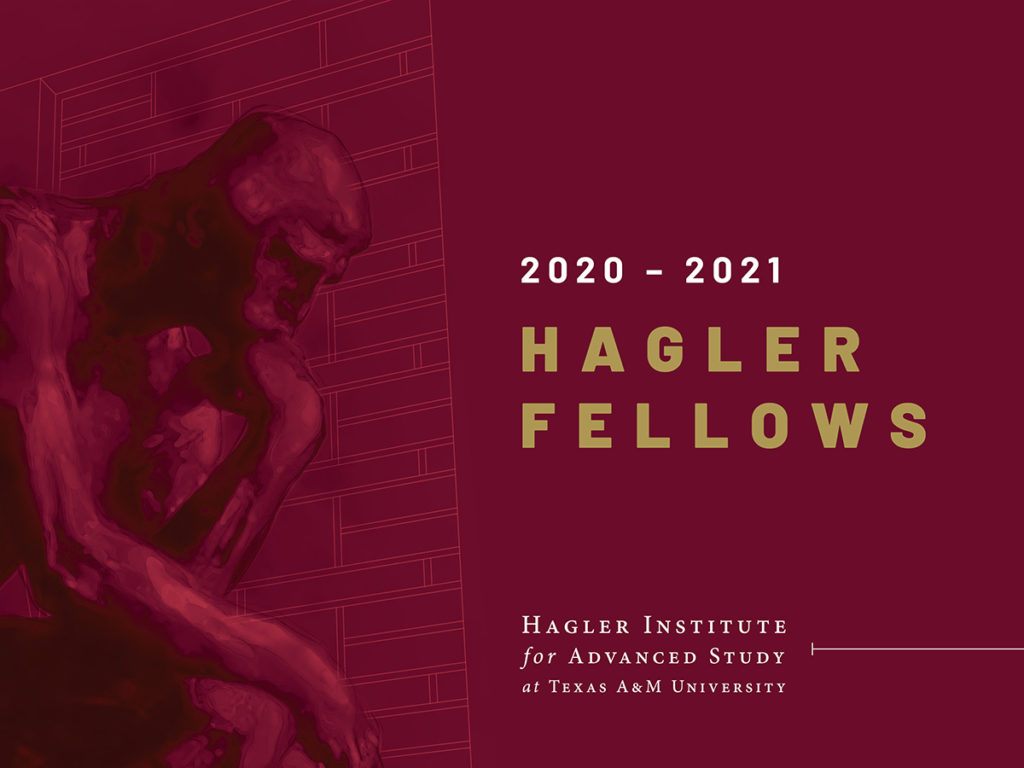 a graphic that reads "2020-2021 Hagler Fellows"