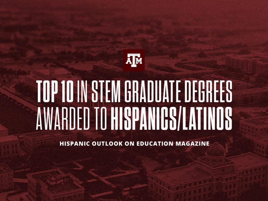 Top 10 in STEM graduate degrees awarded to Hispanics/Latinos, Hispanic Outlook on Education Magazine