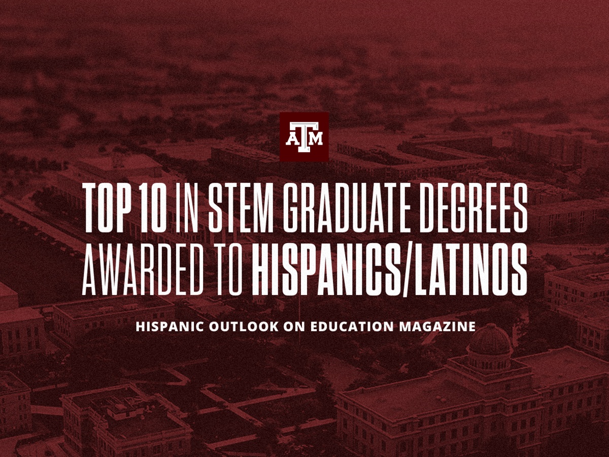 Top 10 in STEM graduate degrees awarded to Hispanics/Latinos, Hispanic Outlook on Education Magazine