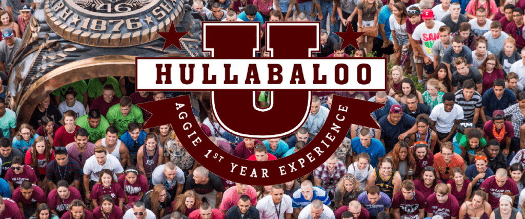 Hullabaloo U Aggie 1st year experience